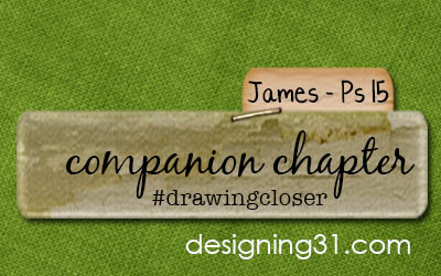 [James] a companion chapter [Psalm 15]