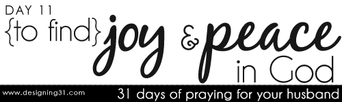 [day 11] PFYH: find joy & peace IN God