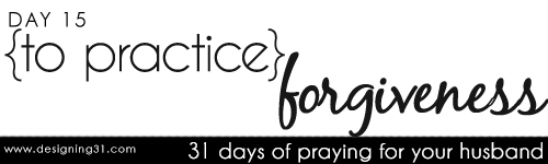 [day 15] PFYH: practice forgiveness